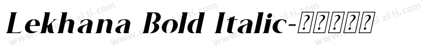 Lekhana Bold Italic字体转换